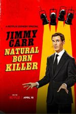 Watch Jimmy Carr: Natural Born Killer Moviesjoy
