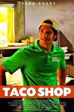 Watch Taco Shop Moviesjoy
