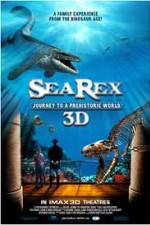 Watch Sea Rex 3D Journey to a Prehistoric World Moviesjoy