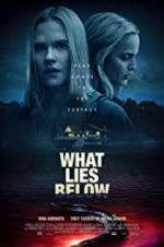 Watch What Lies Below Moviesjoy