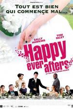 Watch Happy Ever Afters Moviesjoy