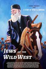 Watch Jews of the Wild West Moviesjoy