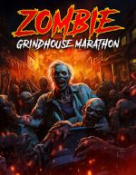 Watch Zombie Grindhouse Marathon Moviesjoy