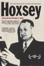 Watch Hoxsey How Healing Becomes a Crime Moviesjoy