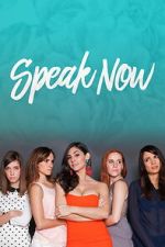 Watch Speak Now Moviesjoy