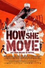 Watch How She Move Moviesjoy