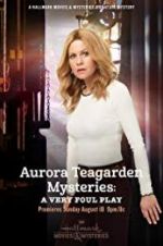 Watch Aurora Teagarden Mysteries: A Very Foul Play Moviesjoy