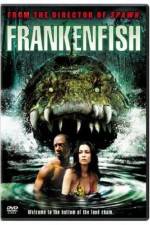 Watch Frankenfish Moviesjoy