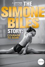 Watch The Simone Biles Story: Courage to Soar Moviesjoy