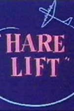 Watch Hare Lift Moviesjoy