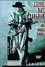 Watch Stevie Ray Vaughan and Double Trouble Pride and Joy Moviesjoy