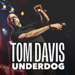 Watch Tom Davis: Underdog (TV Special 2024) Moviesjoy