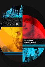 Watch Tokyo Project Moviesjoy