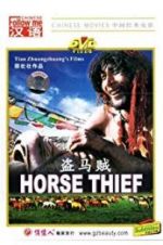 Watch The Horse Thief Moviesjoy