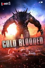 Watch Cold Blooded Moviesjoy