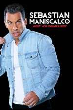 Watch Sebastian Maniscalco Arent You Embarrassed Moviesjoy