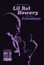 Watch Lil Rel Howery: Live in Crenshaw (TV Special 2019) Moviesjoy