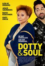 Watch Dotty & Soul Moviesjoy