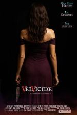 Watch Velvicide Moviesjoy