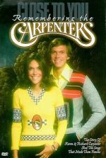 Watch Close to You: Remembering the Carpenters Moviesjoy