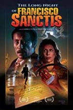 Watch The Long Night of Francisco Sanctis Moviesjoy
