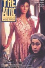 Watch The Attic: The Hiding of Anne Frank Moviesjoy