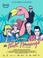 Watch The Mystery of the Pink Flamingo Moviesjoy