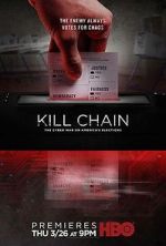 Watch Kill Chain: The Cyber War on America\'s Elections Moviesjoy