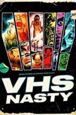 Watch VHS Nasty Moviesjoy