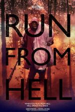 Watch Run from Hell Moviesjoy