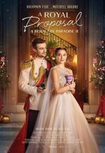 Watch A Christmas Castle Proposal: A Royal in Paradise 2 Moviesjoy