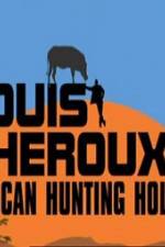 Watch Louis Theroux's African Hunting Holiday Moviesjoy