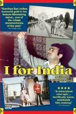 Watch I for India Moviesjoy