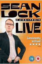 Watch Sean Lock - Lockipedia Live Moviesjoy