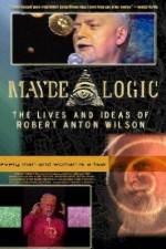 Watch Maybe Logic The Lives and Ideas of Robert Anton Wilson Moviesjoy