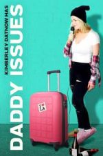 Watch Daddy Issues Moviesjoy