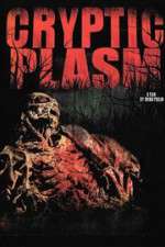 Watch Cryptic Plasm Moviesjoy