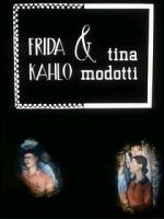 Watch Frida Kahlo & Tina Modotti (Short 1983) Moviesjoy