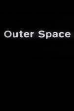Watch Outer Space Moviesjoy