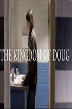Watch The Kingdom of Doug Moviesjoy