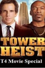 Watch T4 Movie Special Tower Heist Moviesjoy