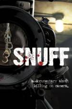 Watch Snuff: A Documentary About Killing on Camera Moviesjoy