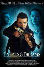 Watch Undying Dreams Moviesjoy