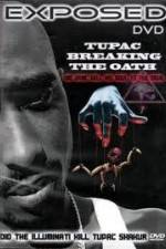Watch Exposed: Tupac Breaking The Oath Moviesjoy