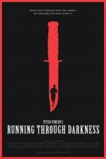 Watch Running Through Darkness Moviesjoy