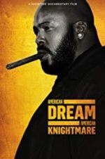 Watch American Dream/American Knightmare Moviesjoy