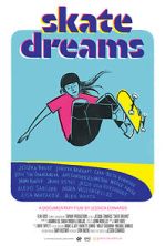 Watch Skate Dreams Moviesjoy