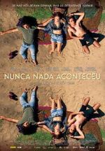 Watch Nothing Ever Happened Moviesjoy