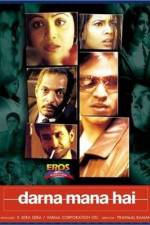Watch Darna Mana Hai Moviesjoy