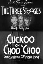 Watch Cuckoo on a Choo Choo Moviesjoy